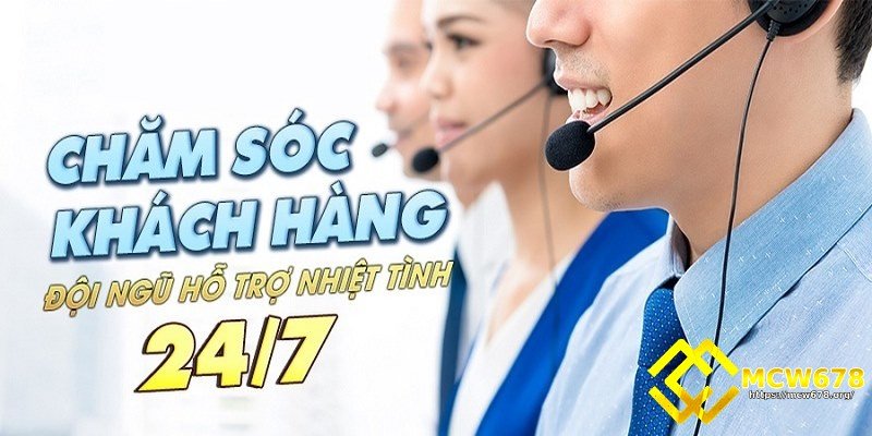 MCW678 – Trang Đăng Nhập Mcw Casino Chính Thức Tại Châu Á 6 Hỗ trợ người chơi mọi lúc mọi nơi 24/7